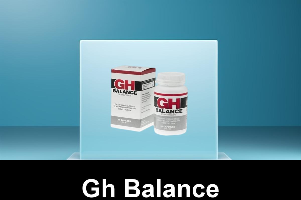 Gh Balance - muscle pills.