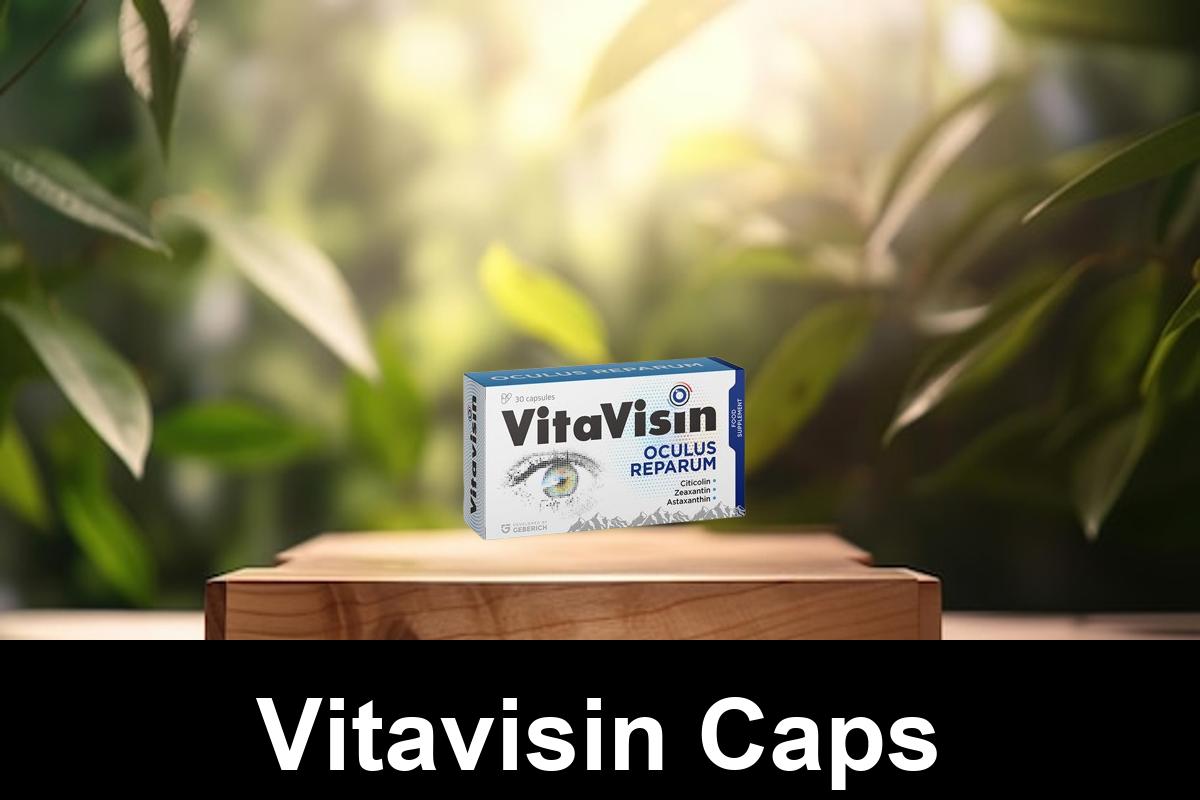 Vitavisin caps - eye pills.